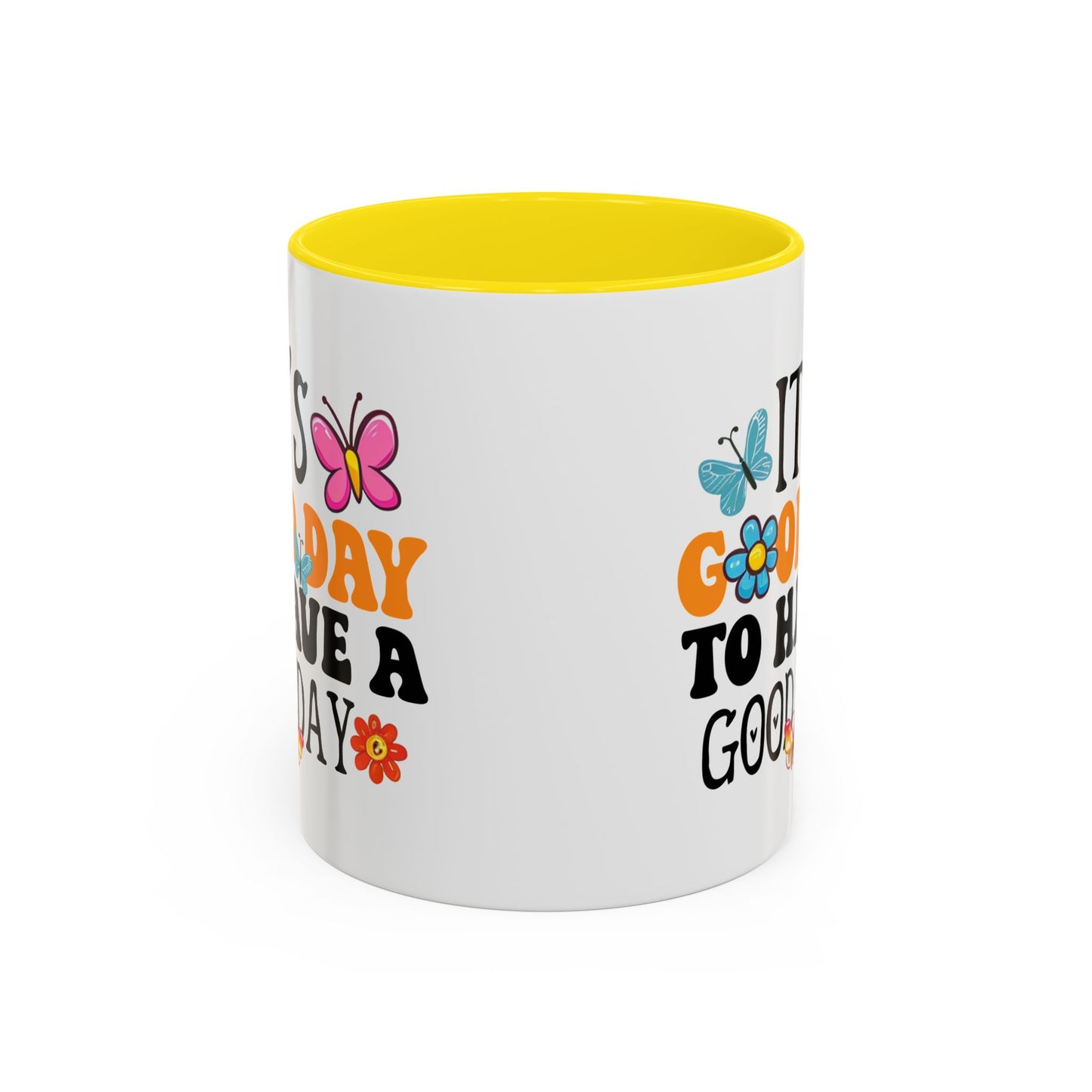 Mug - Good Day to Have a Good Day Accent Coffee Mug (11, 15oz)