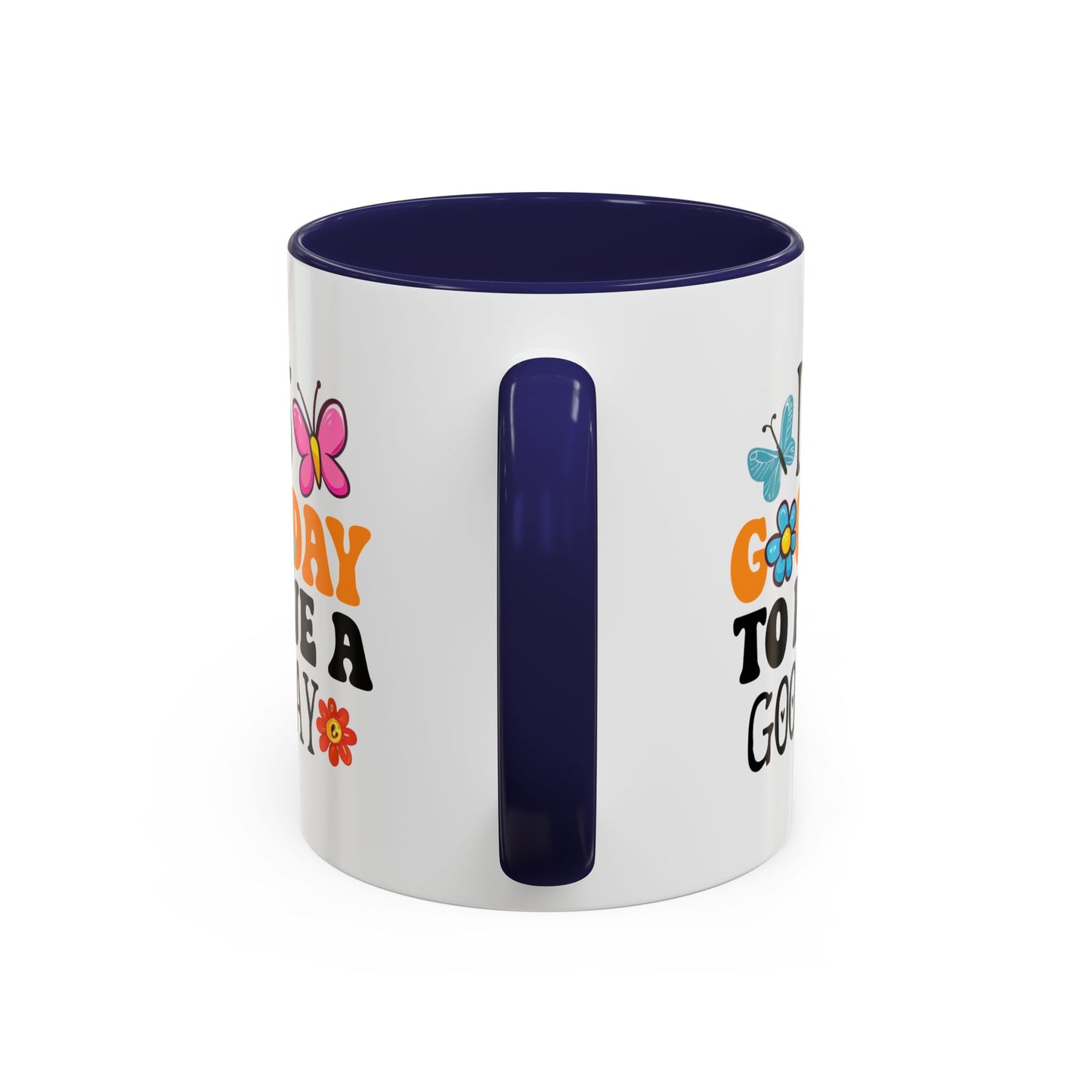 Mug - Good Day to Have a Good Day Accent Coffee Mug (11, 15oz)