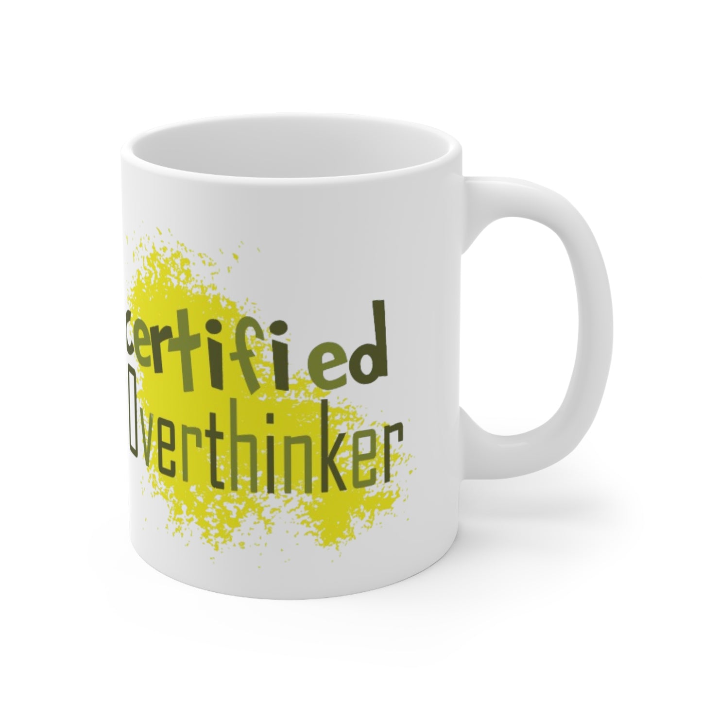 Mug - Certified Overthinker Coffee Cup