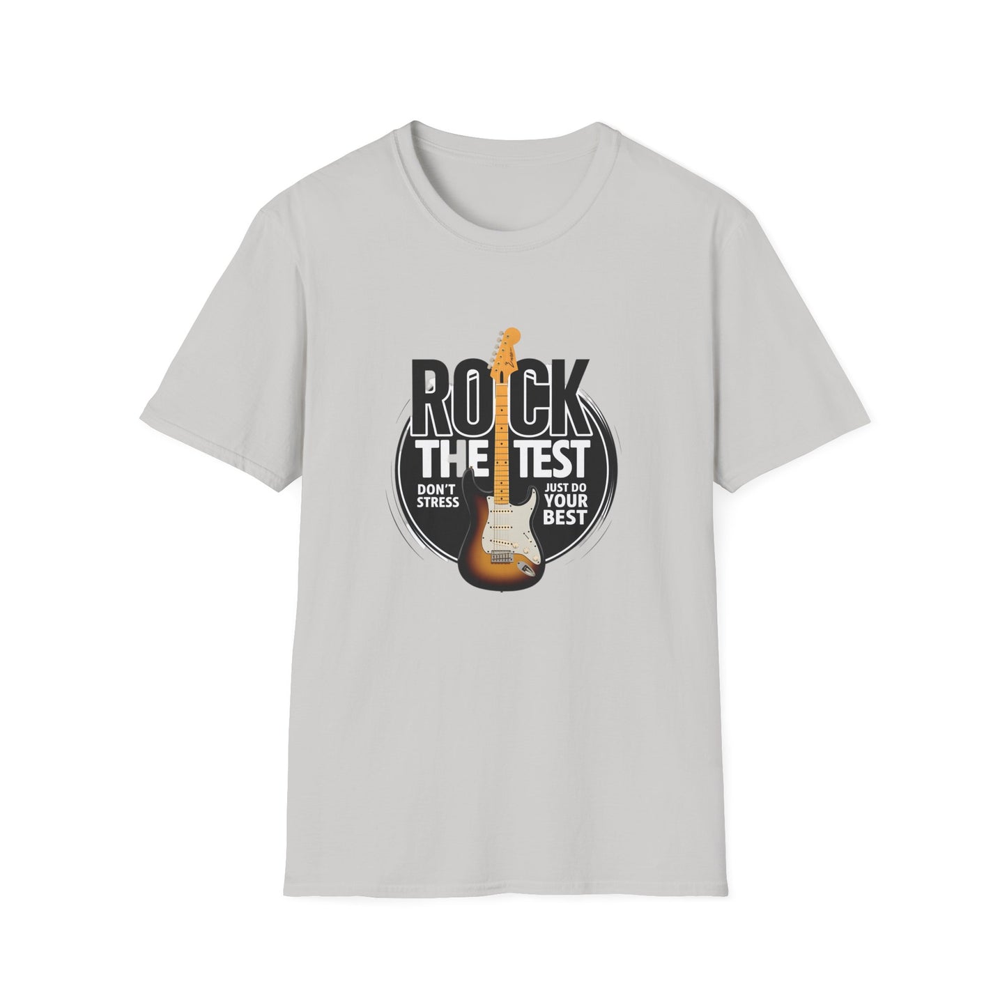Motivational Rock the Test Unisex T-Shirt
