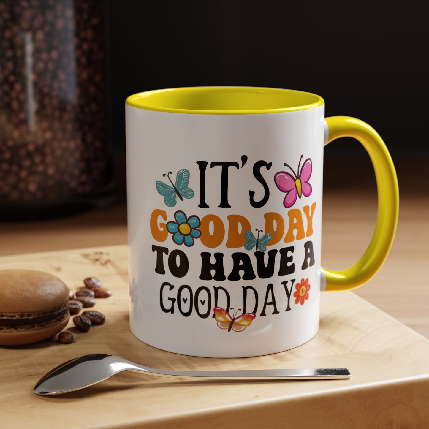 Mug - Good Day to Have a Good Day Accent Coffee Mug (11, 15oz)