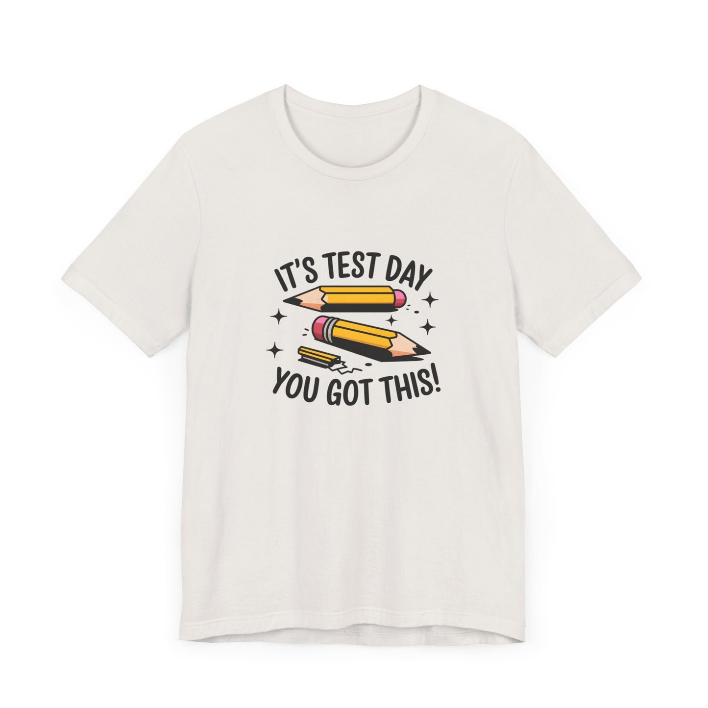 T-Shirt - 'Its Test day you go This' Design