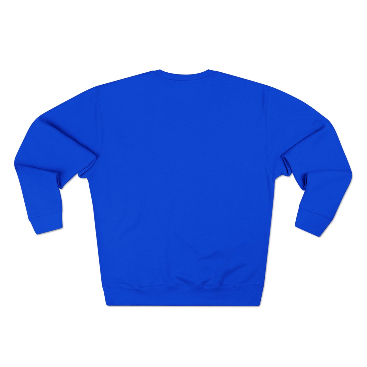 Crewneck Sweatshirt - Your Believed me well That's Cute