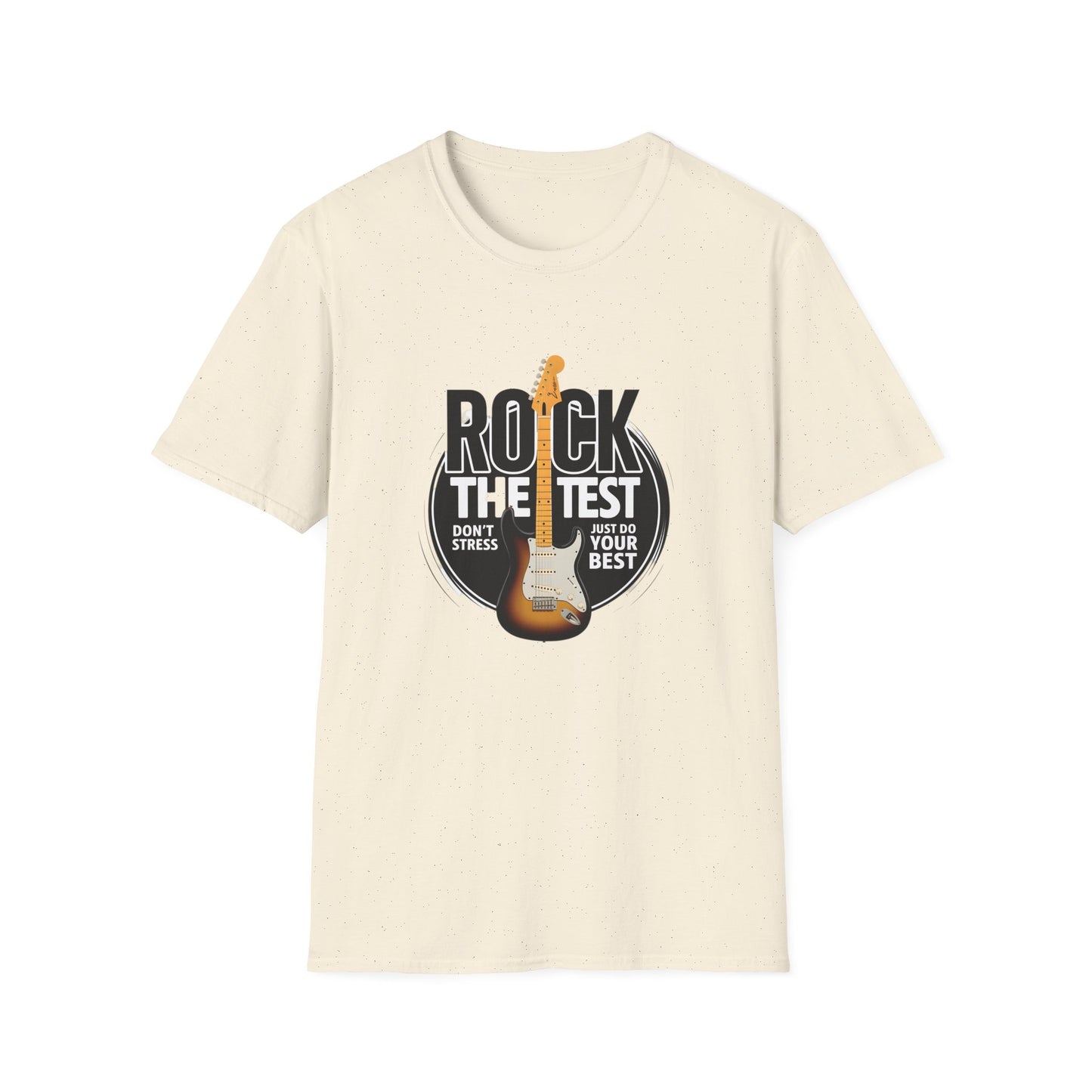 Motivational Rock the Test Unisex T-Shirt