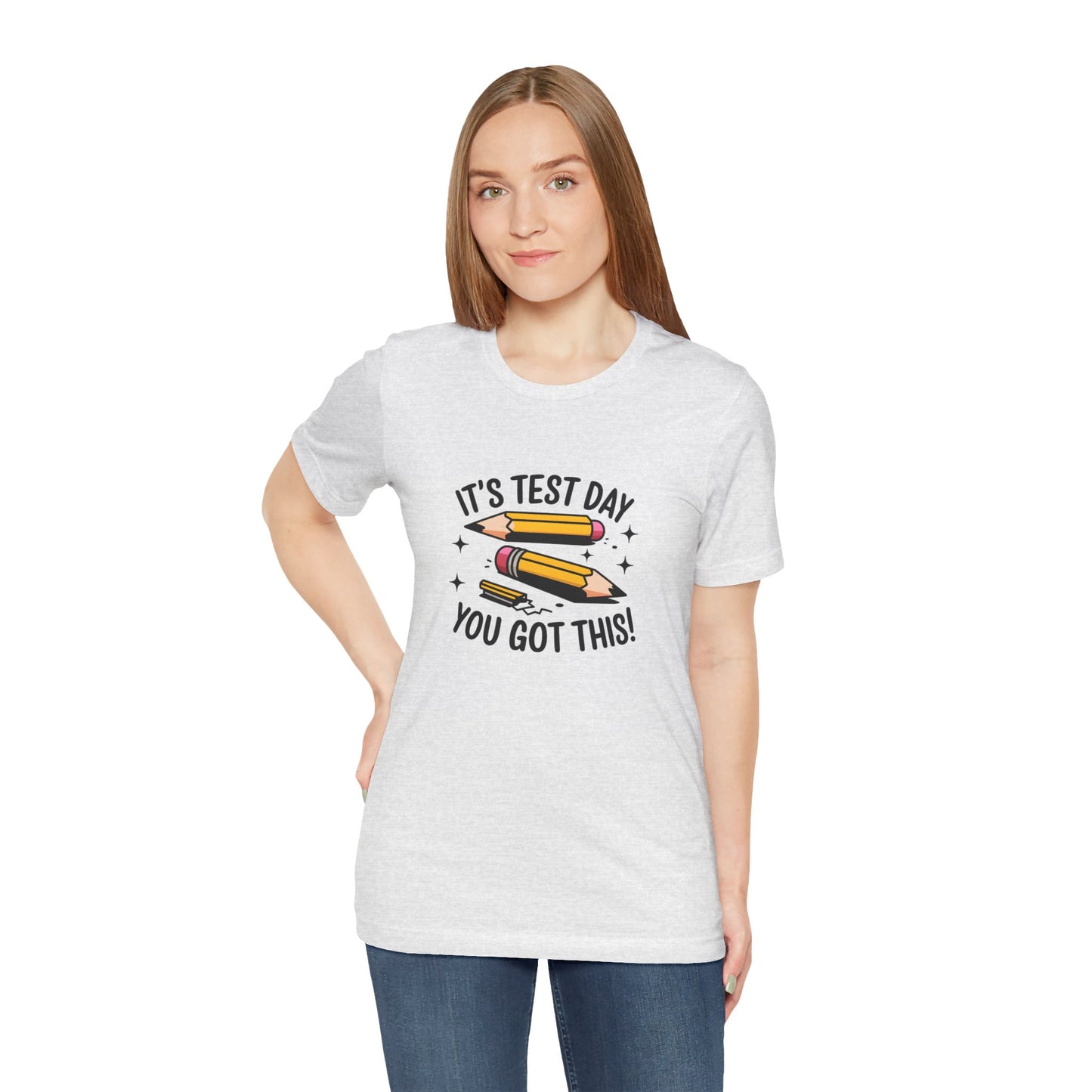 T-Shirt - 'Its Test day you go This' Design