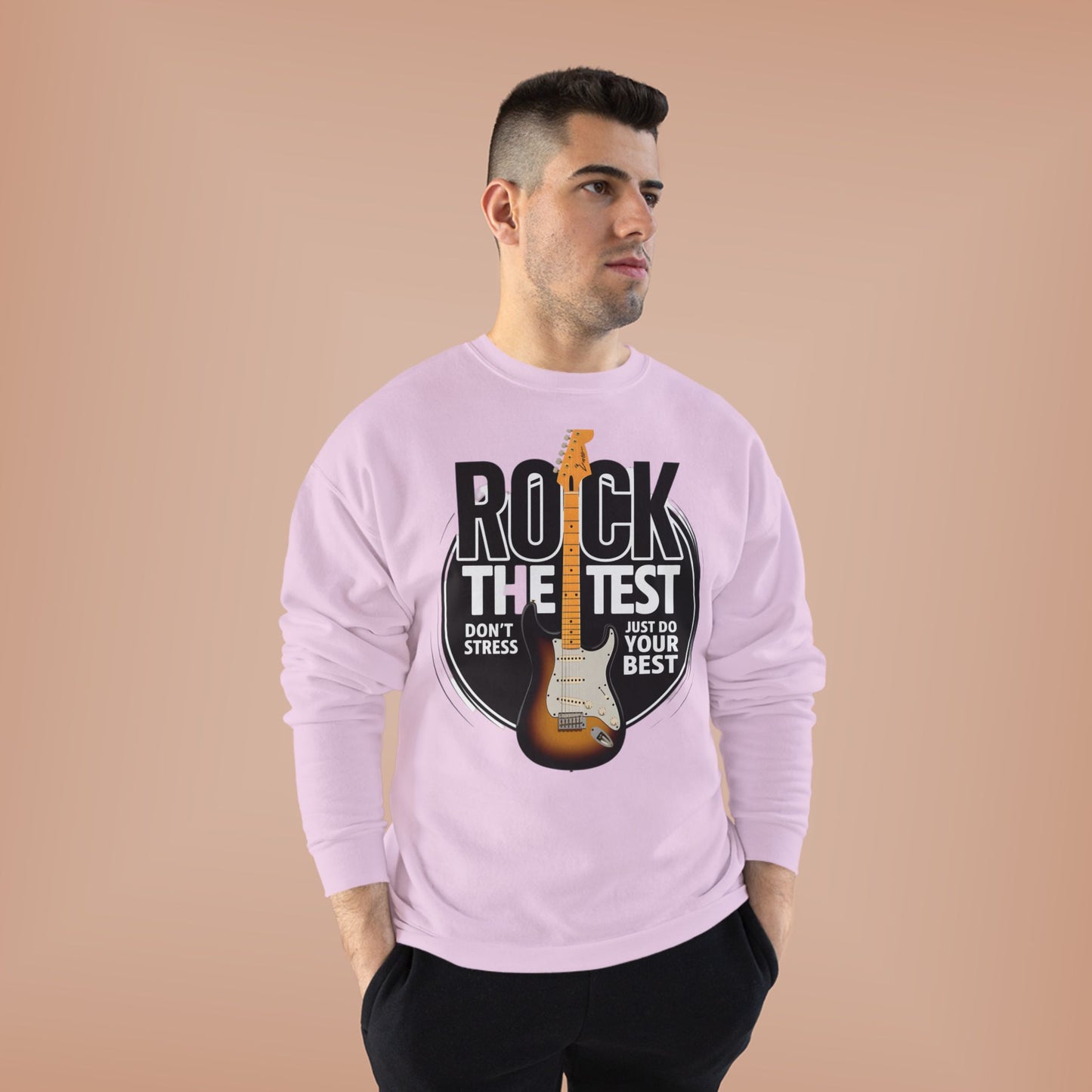 Sweatshirt: Rock the Test, Don't Stress - Eco-Friendly Unisex Crewneck