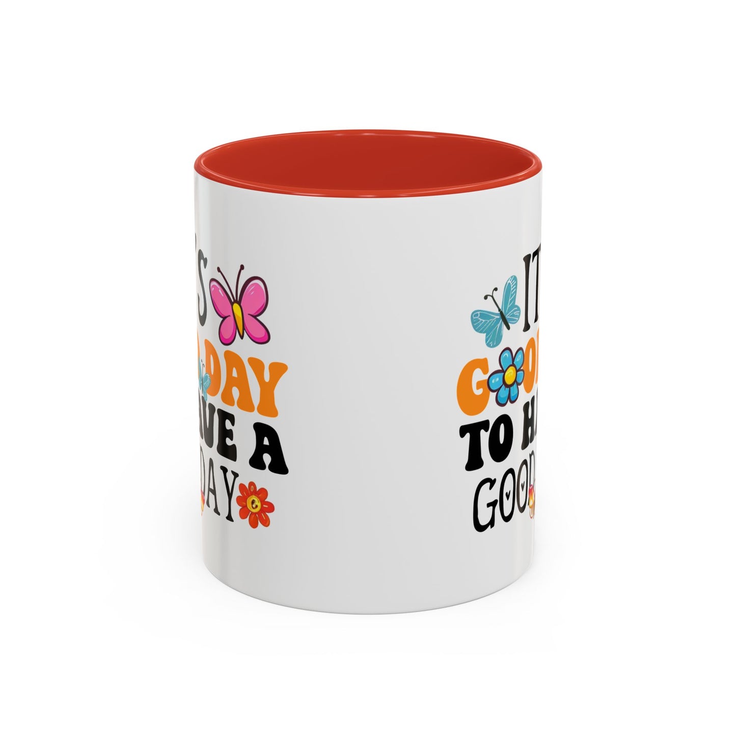 Mug - Good Day to Have a Good Day Accent Coffee Mug (11, 15oz)