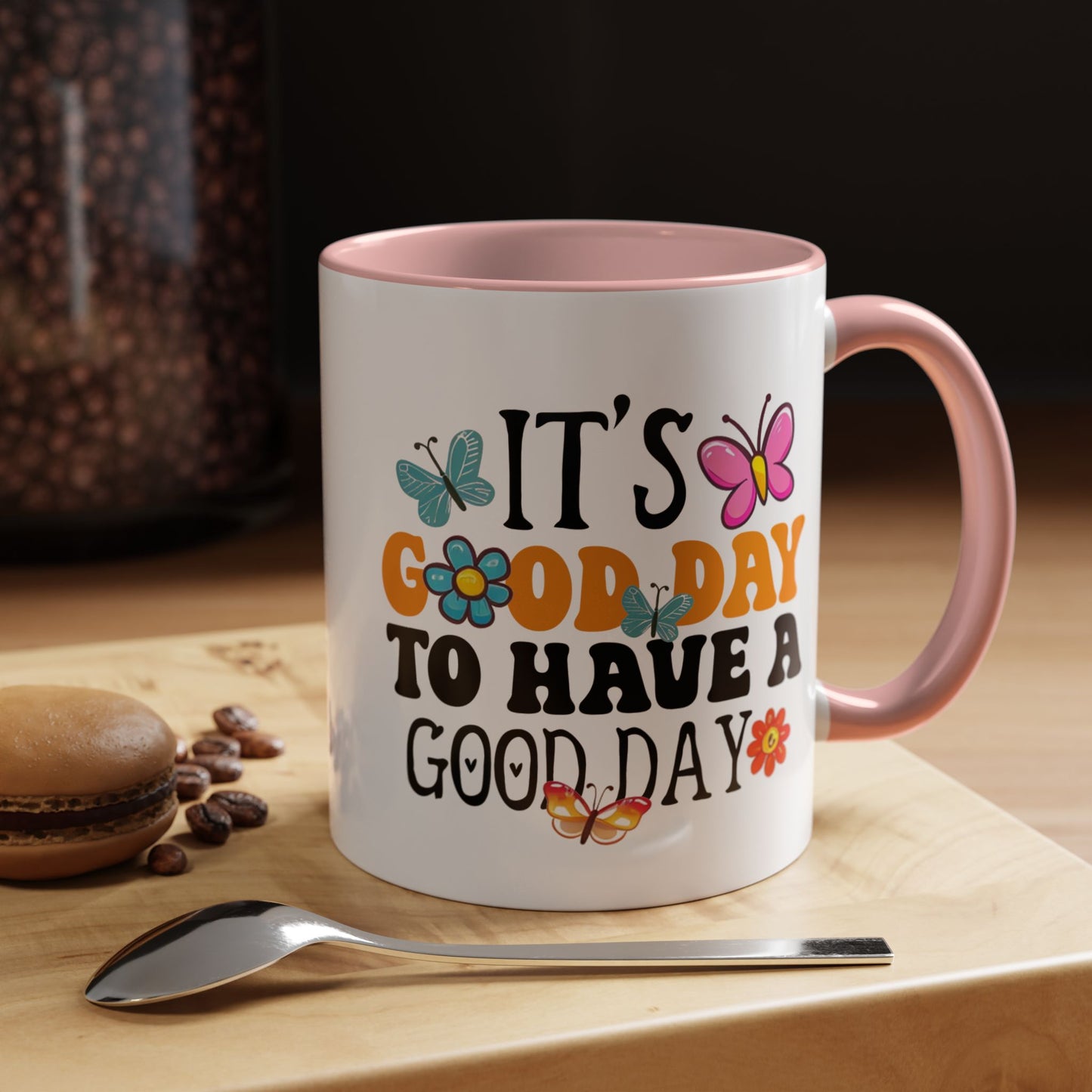 Mug - Good Day to Have a Good Day Accent Coffee Mug (11, 15oz)