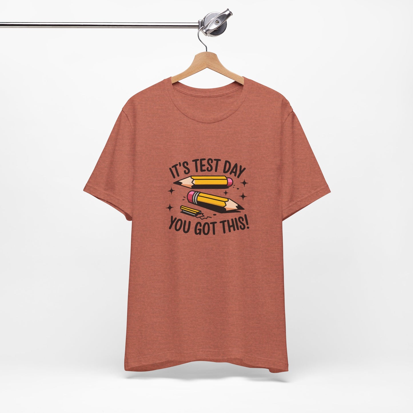 T-Shirt - 'Its Test day you go This' Design