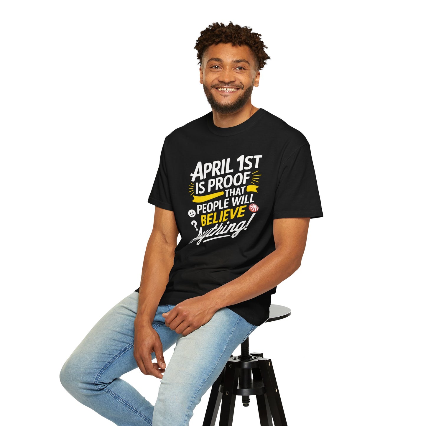 Unisex Garment-Dyed T-shirt - April 1st Fool's Day Tee