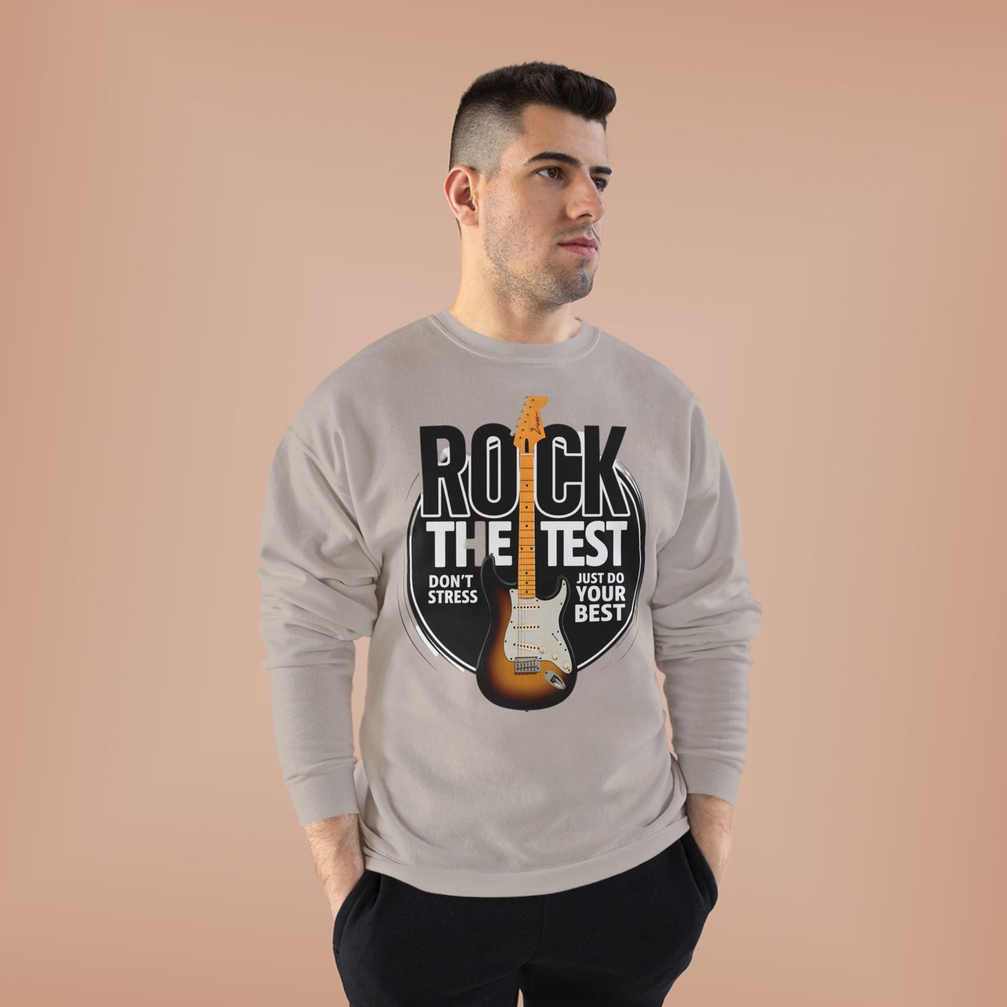 Sweatshirt: Rock the Test, Don't Stress - Eco-Friendly Unisex Crewneck