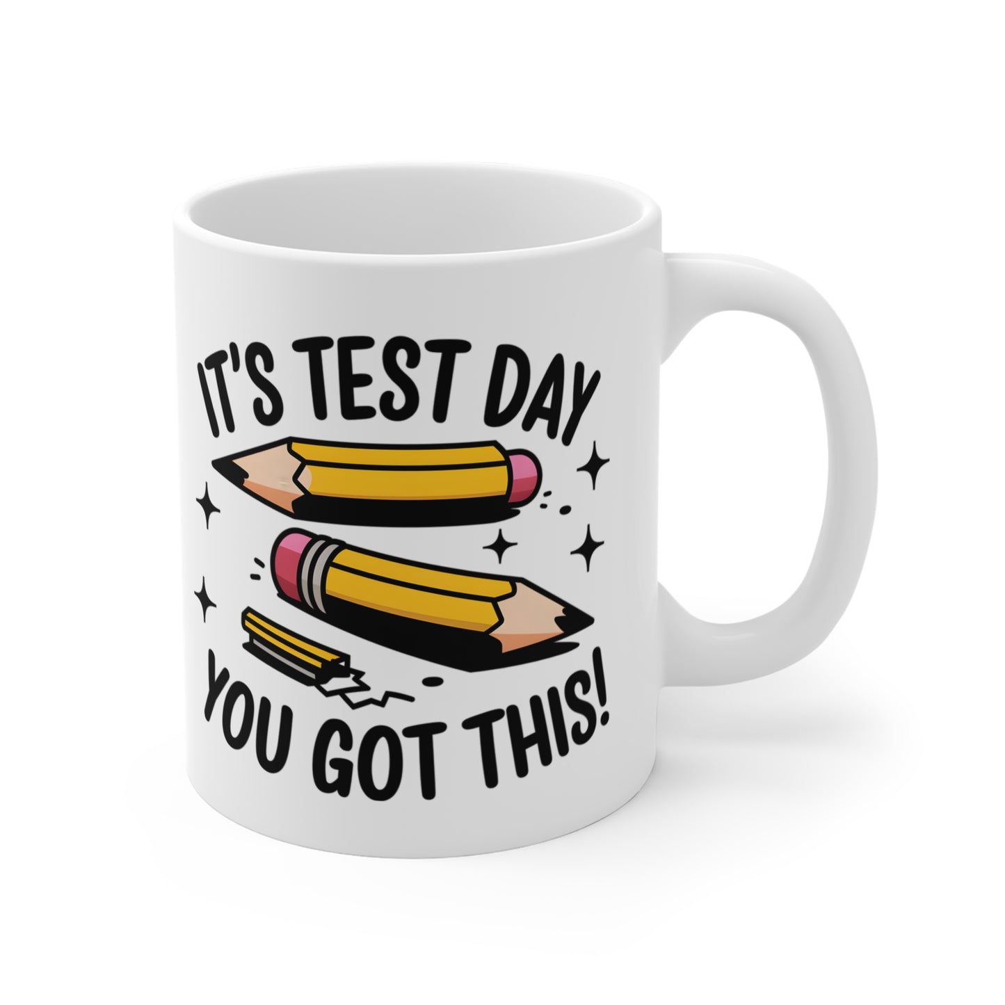 Mug 11oz - Test Day Motivation