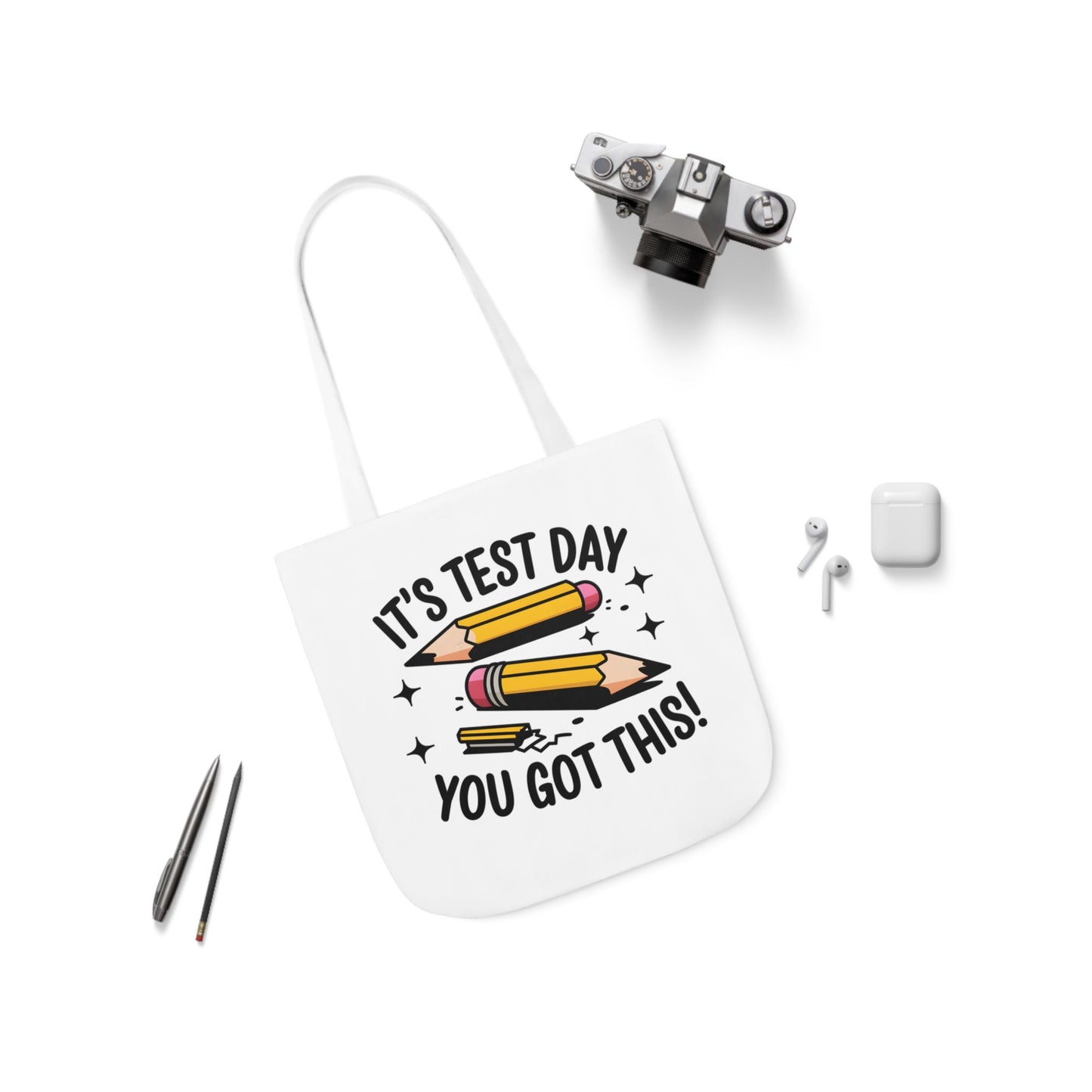 Canvas Tote Bag - Test Day Motivation