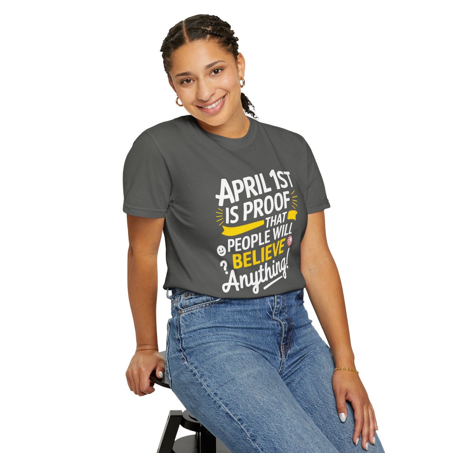 Unisex Garment-Dyed T-shirt - April 1st Fool's Day Tee