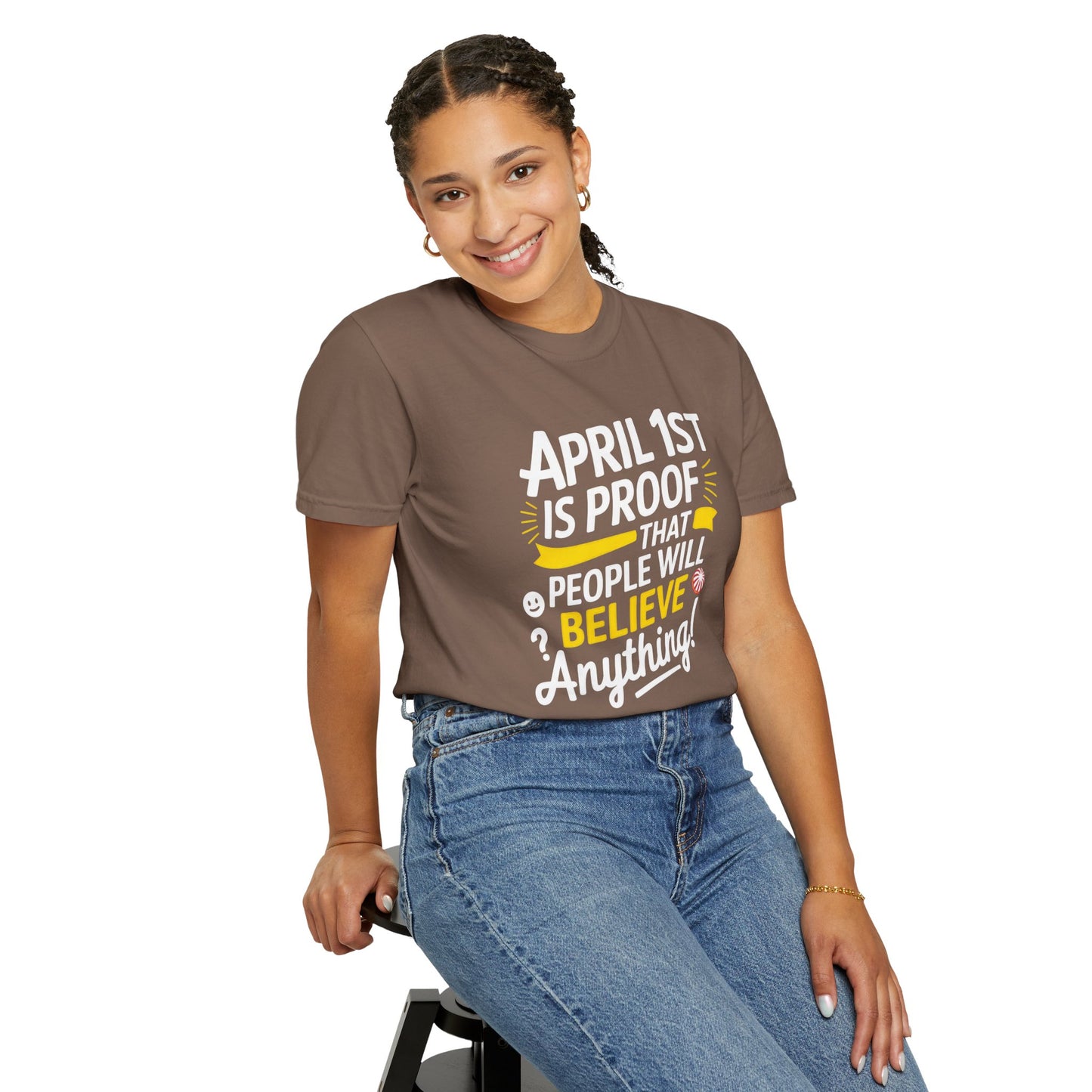 Unisex Garment-Dyed T-shirt - April 1st Fool's Day Tee
