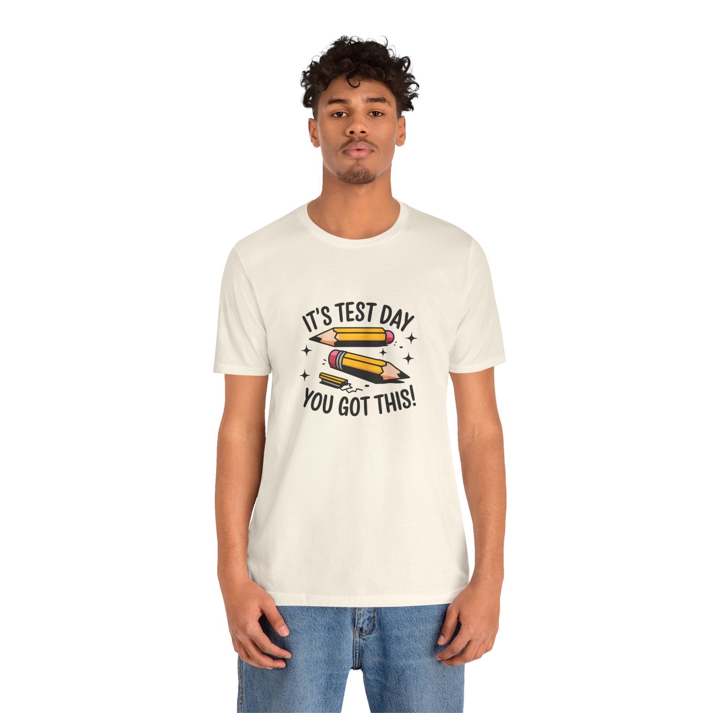 T-Shirt - 'Its Test day you go This' Design
