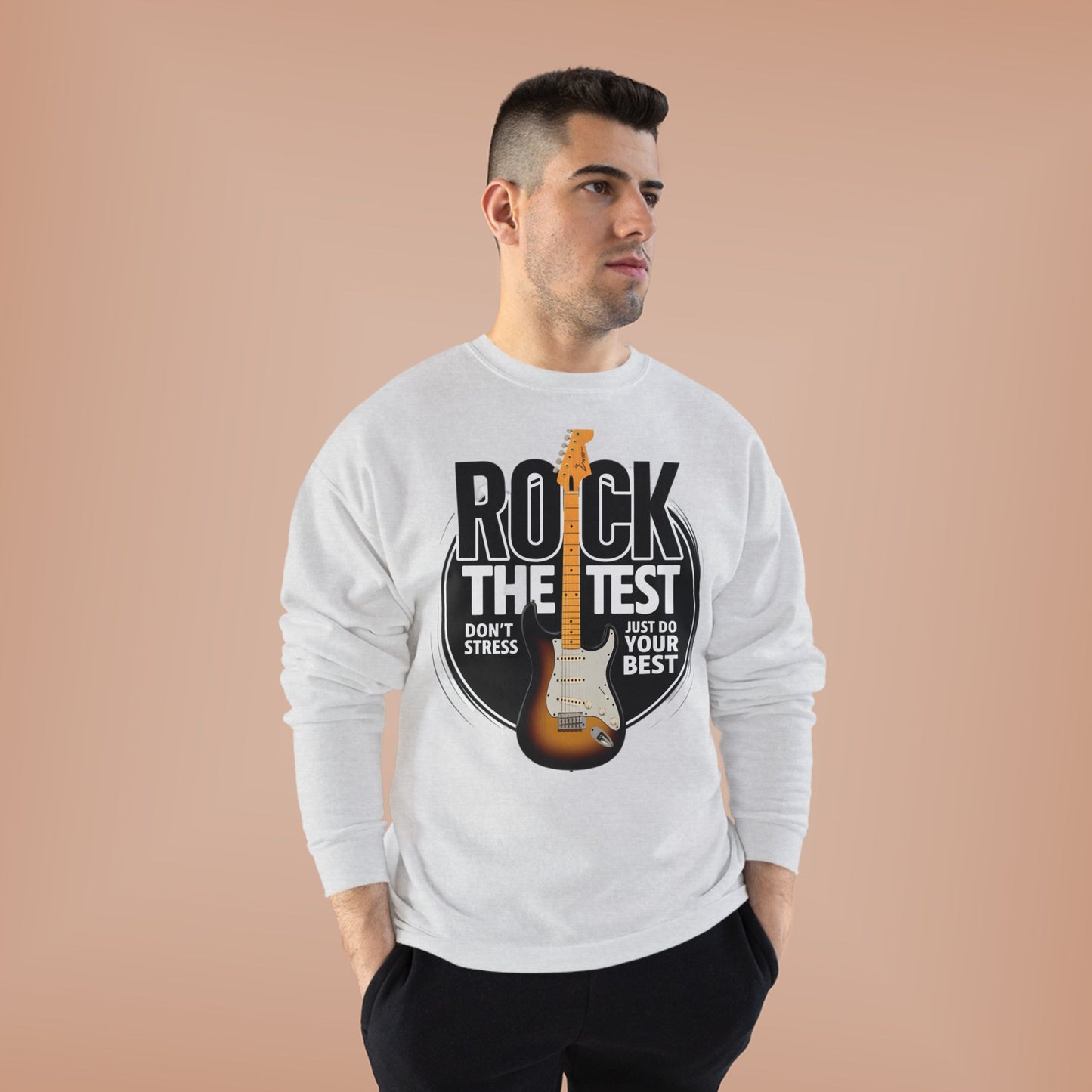 Sweatshirt: Rock the Test, Don't Stress - Eco-Friendly Unisex Crewneck