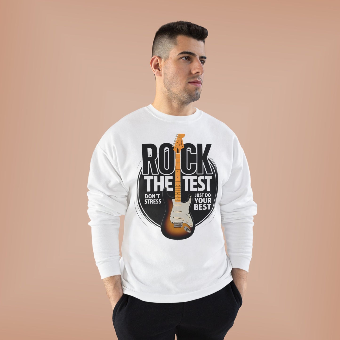 Sweatshirt: Rock the Test, Don't Stress - Eco-Friendly Unisex Crewneck