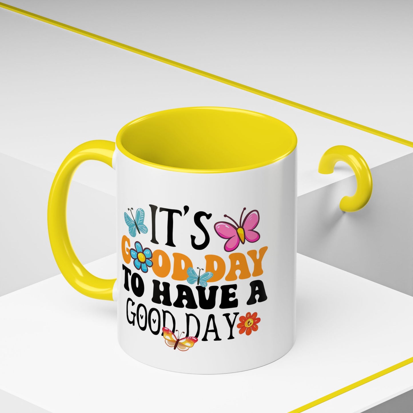 Mug - Good Day to Have a Good Day Accent Coffee Mug (11, 15oz)
