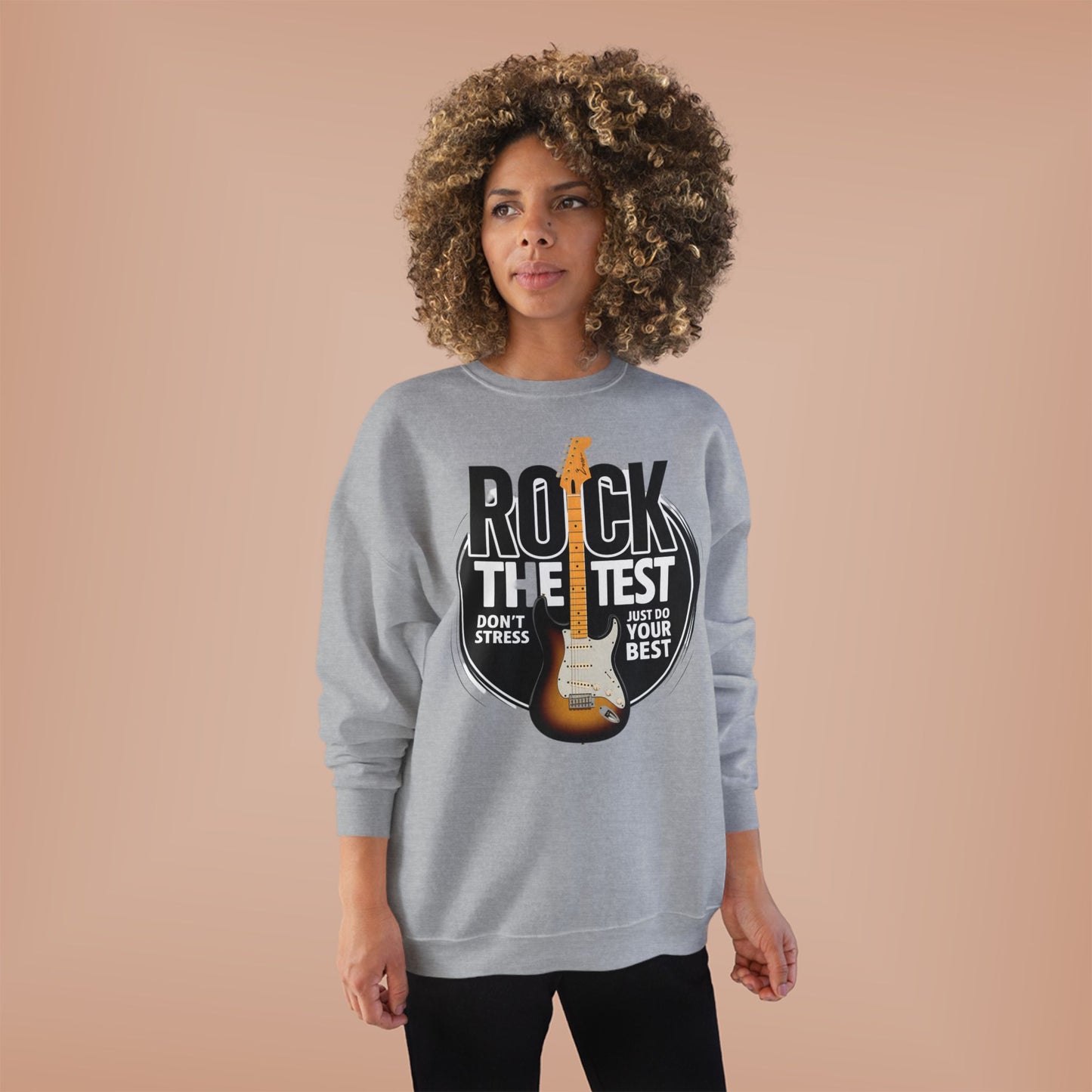 Sweatshirt: Rock the Test, Don't Stress - Eco-Friendly Unisex Crewneck