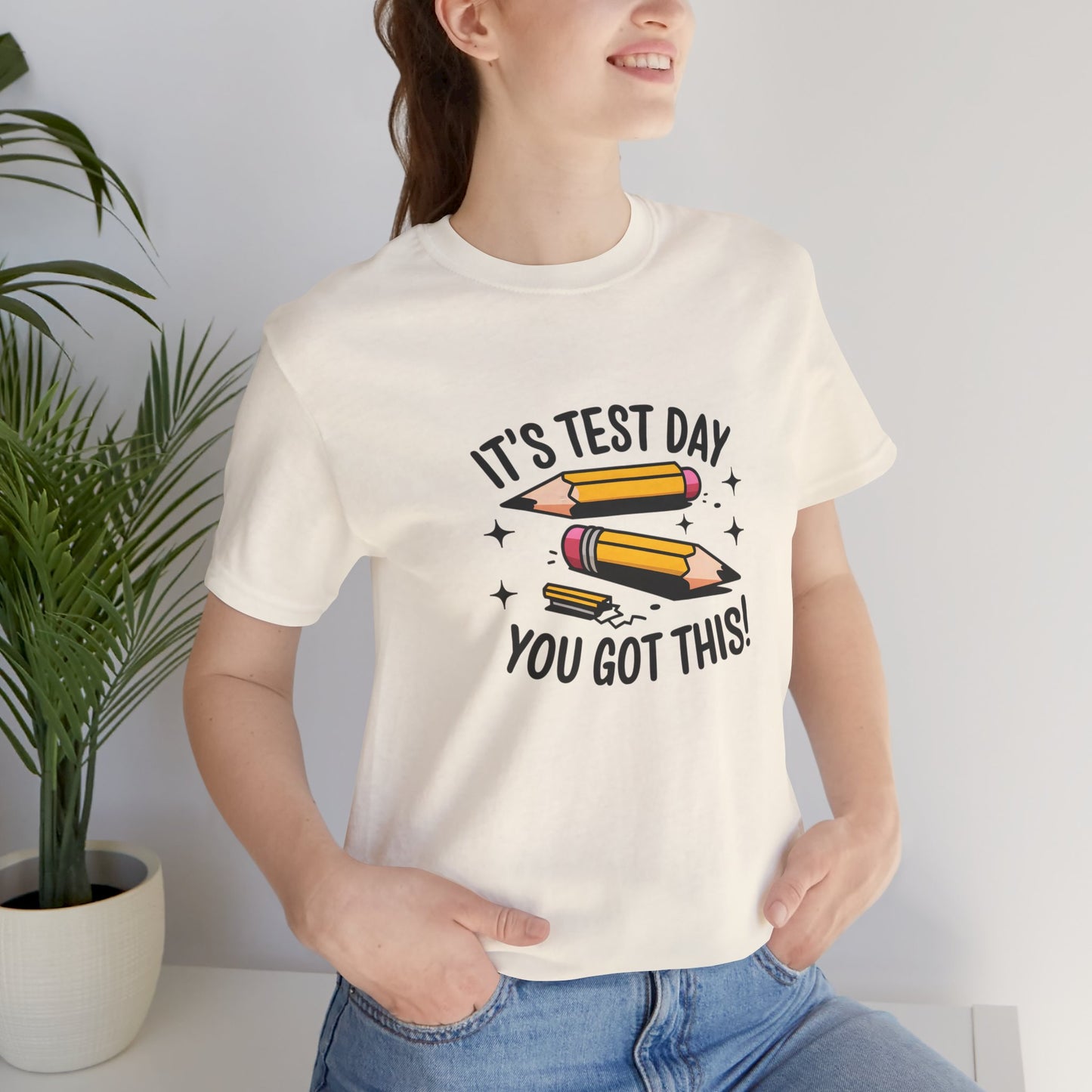 T-Shirt - 'Its Test day you go This' Design