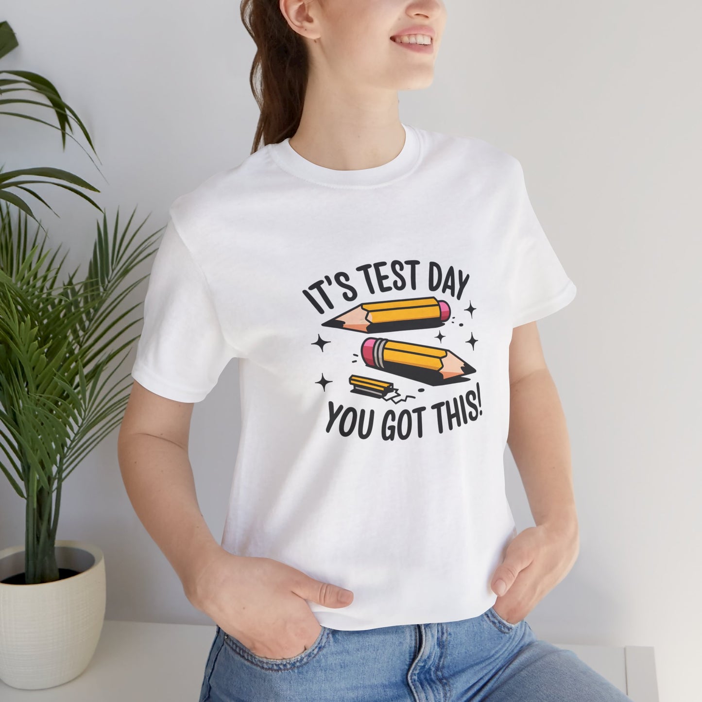 T-Shirt - 'Its Test day you go This' Design
