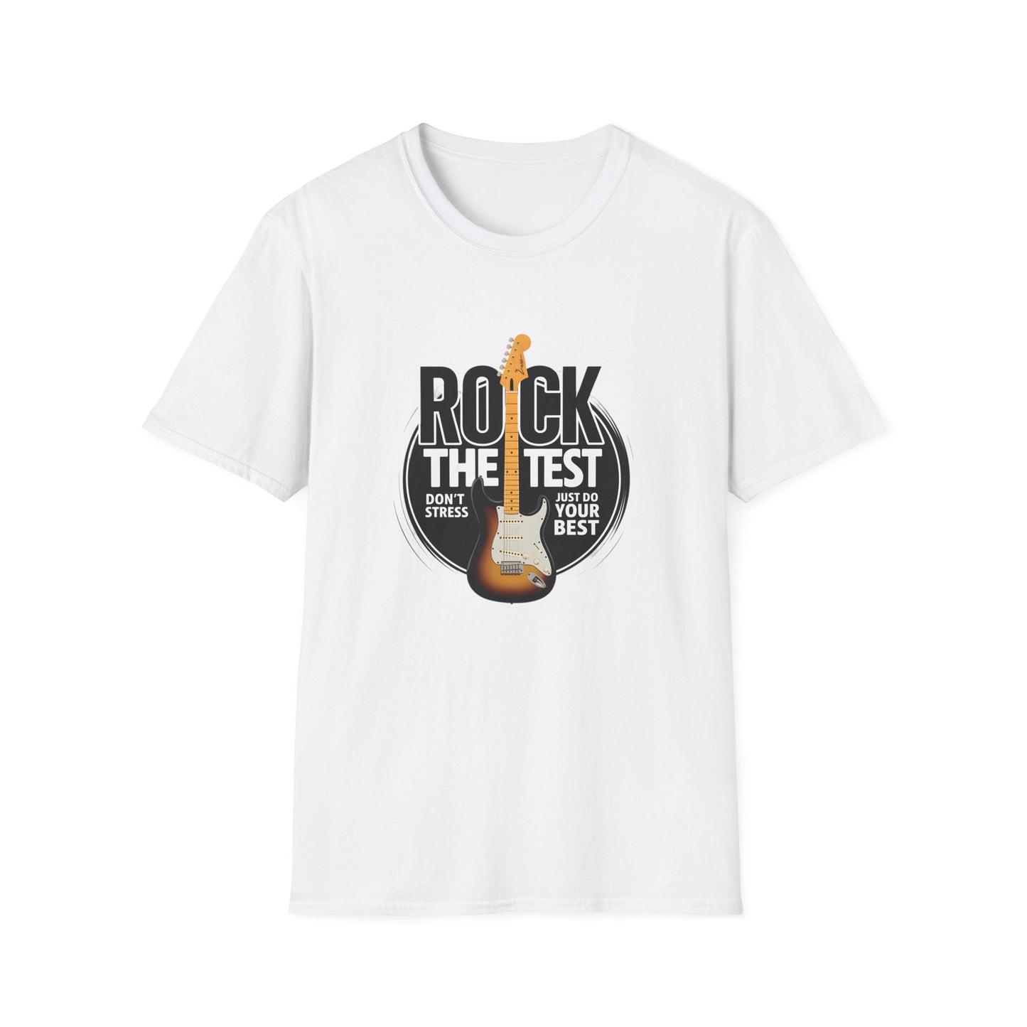 Motivational Rock the Test Unisex T-Shirt
