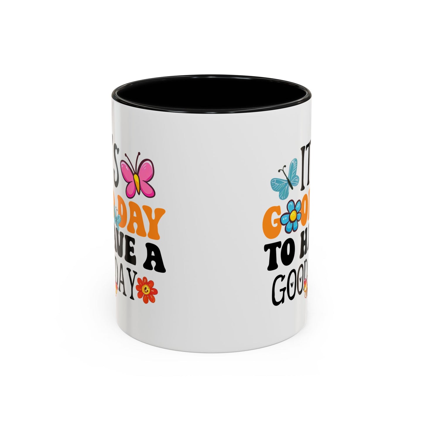 Mug - Good Day to Have a Good Day Accent Coffee Mug (11, 15oz)