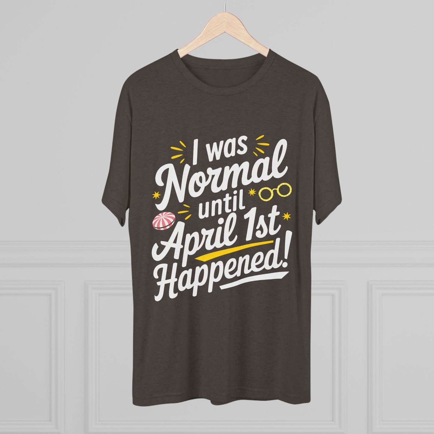 April 1st Tri-Blend Tee