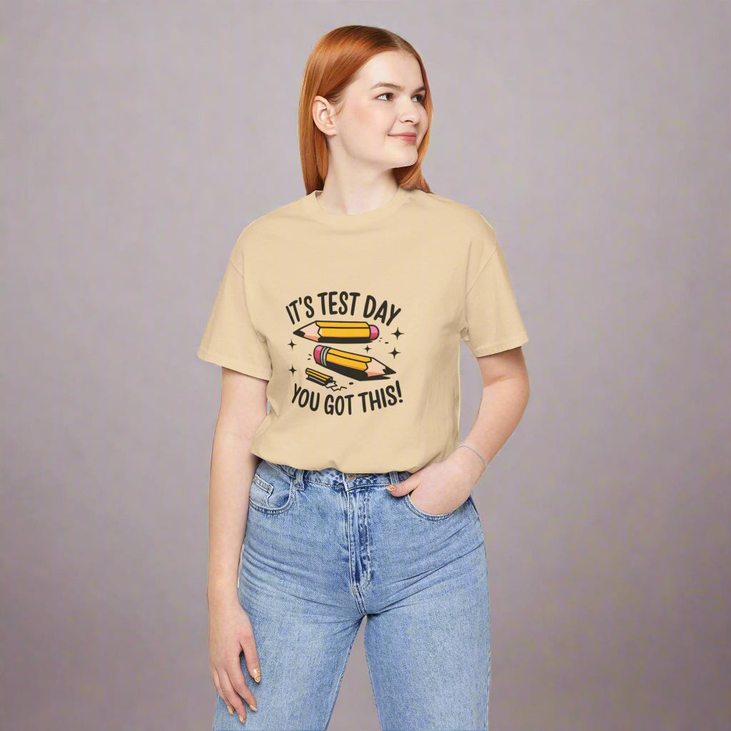 T-Shirt - 'Its Test day you go This' Design