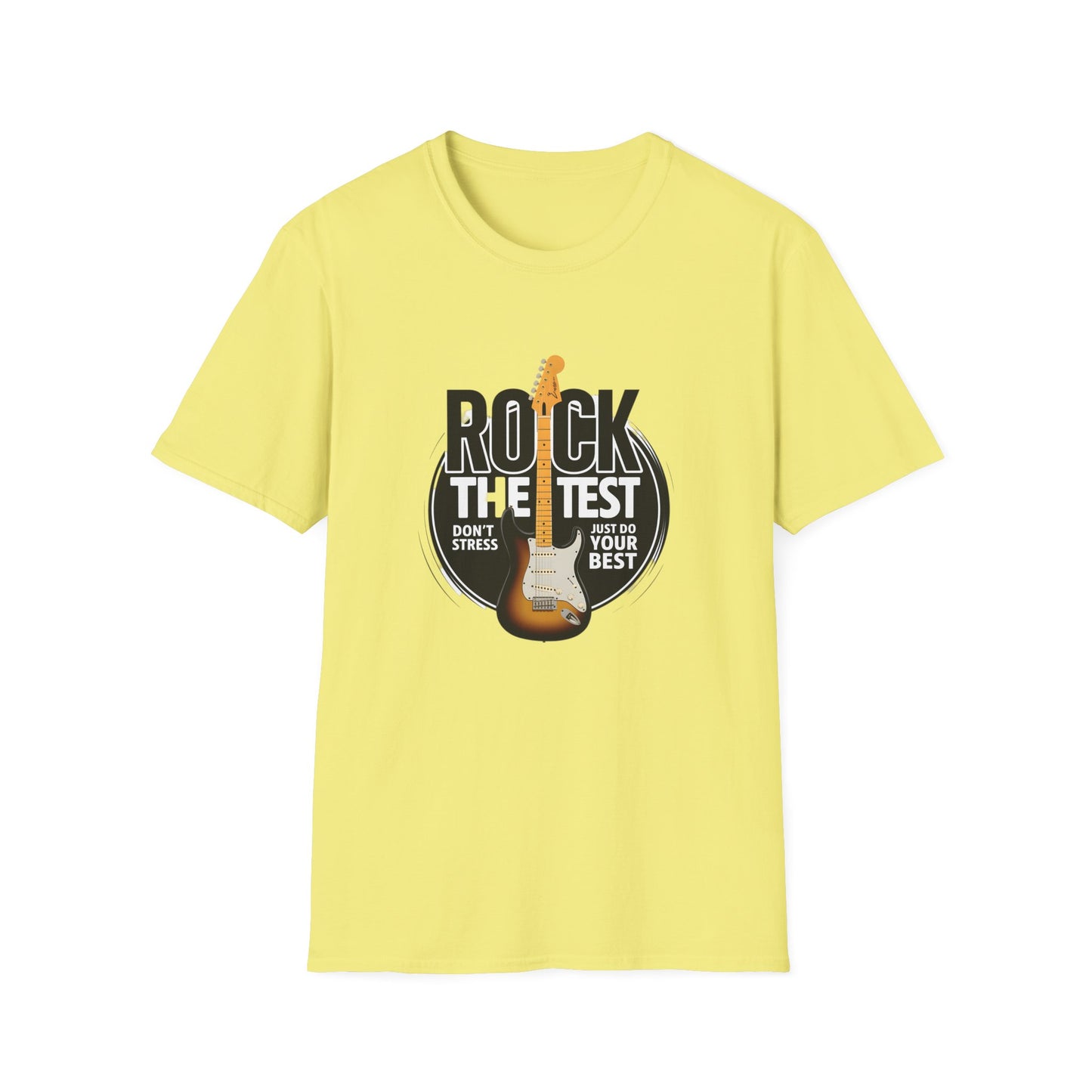 Motivational Rock the Test Unisex T-Shirt