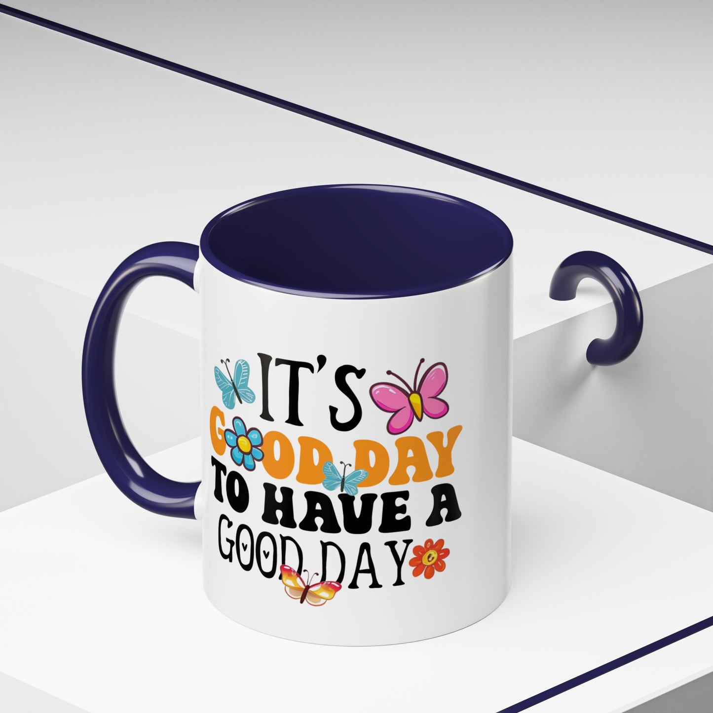 Mug - Good Day to Have a Good Day Accent Coffee Mug (11, 15oz)