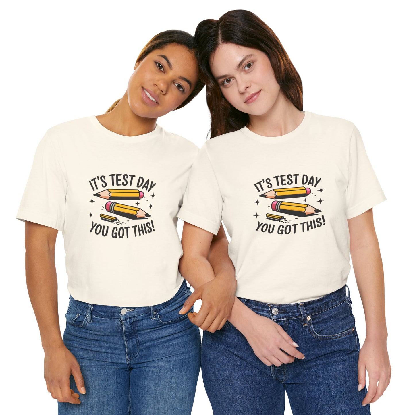 T-Shirt - 'Its Test day you go This' Design