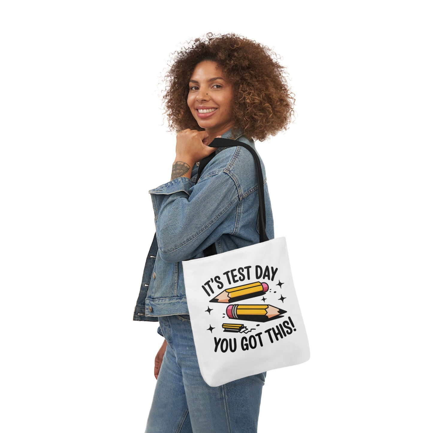 Canvas Tote Bag - Test Day Motivation