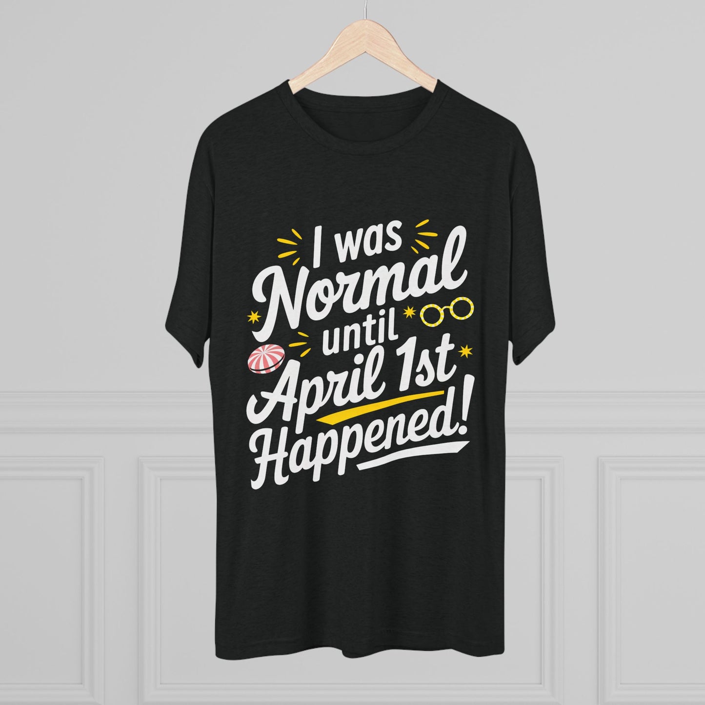 April 1st Tri-Blend Tee