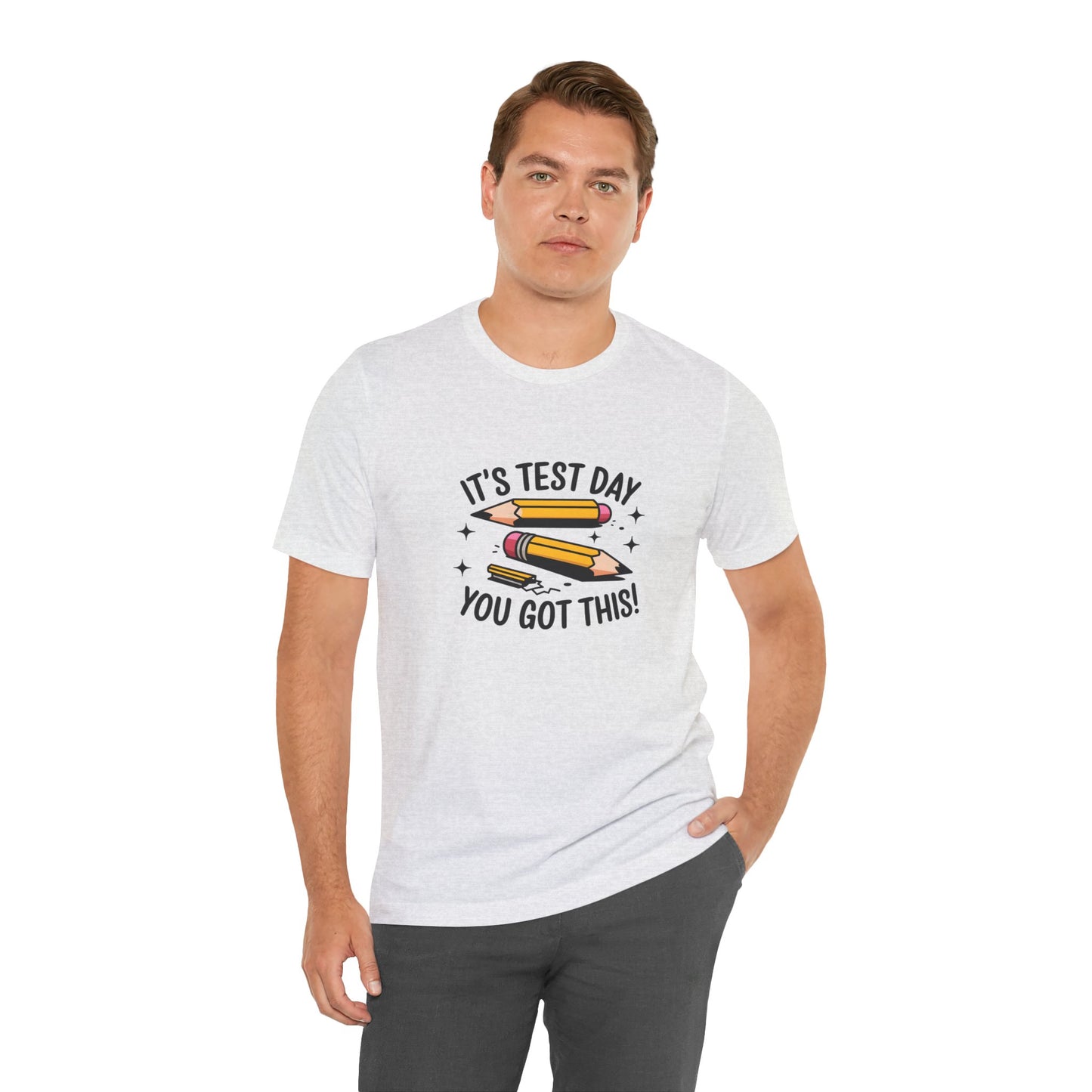 T-Shirt - 'Its Test day you go This' Design