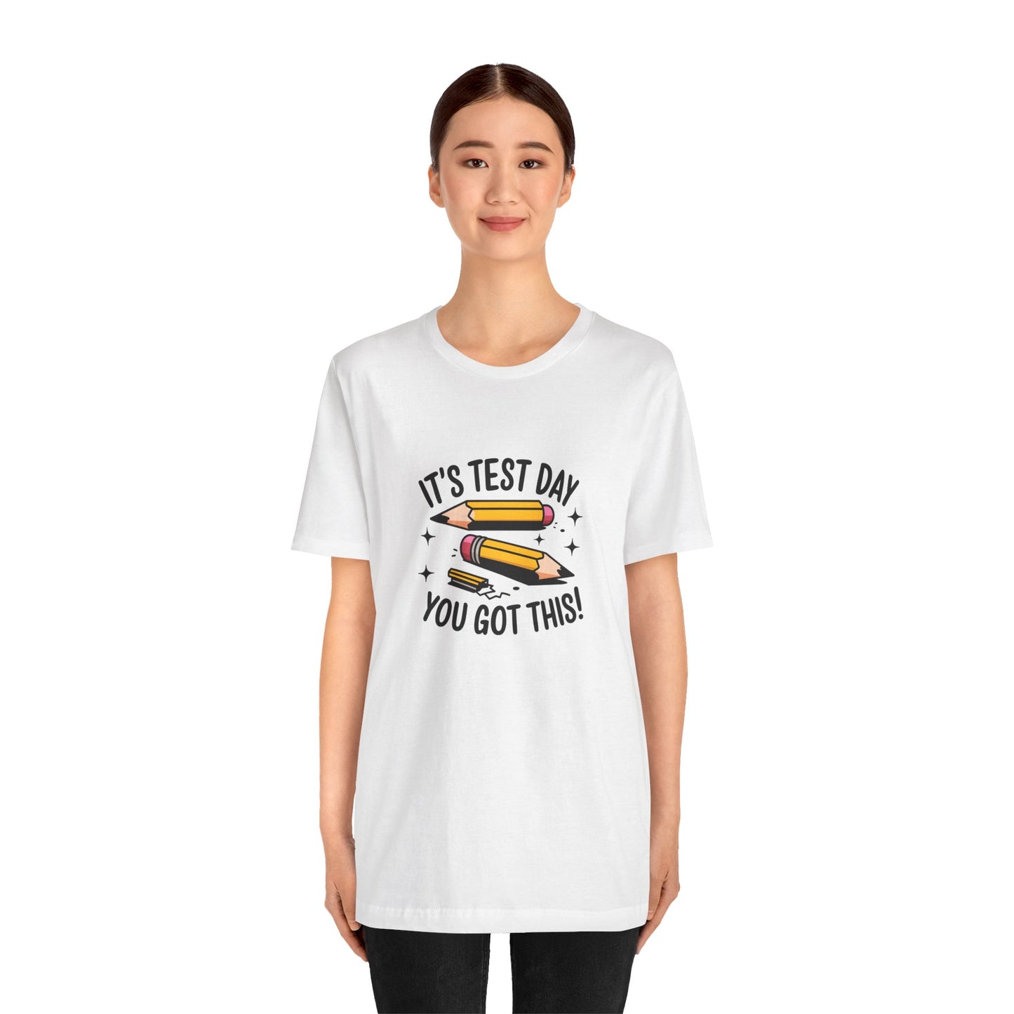 T-Shirt - 'Its Test day you go This' Design