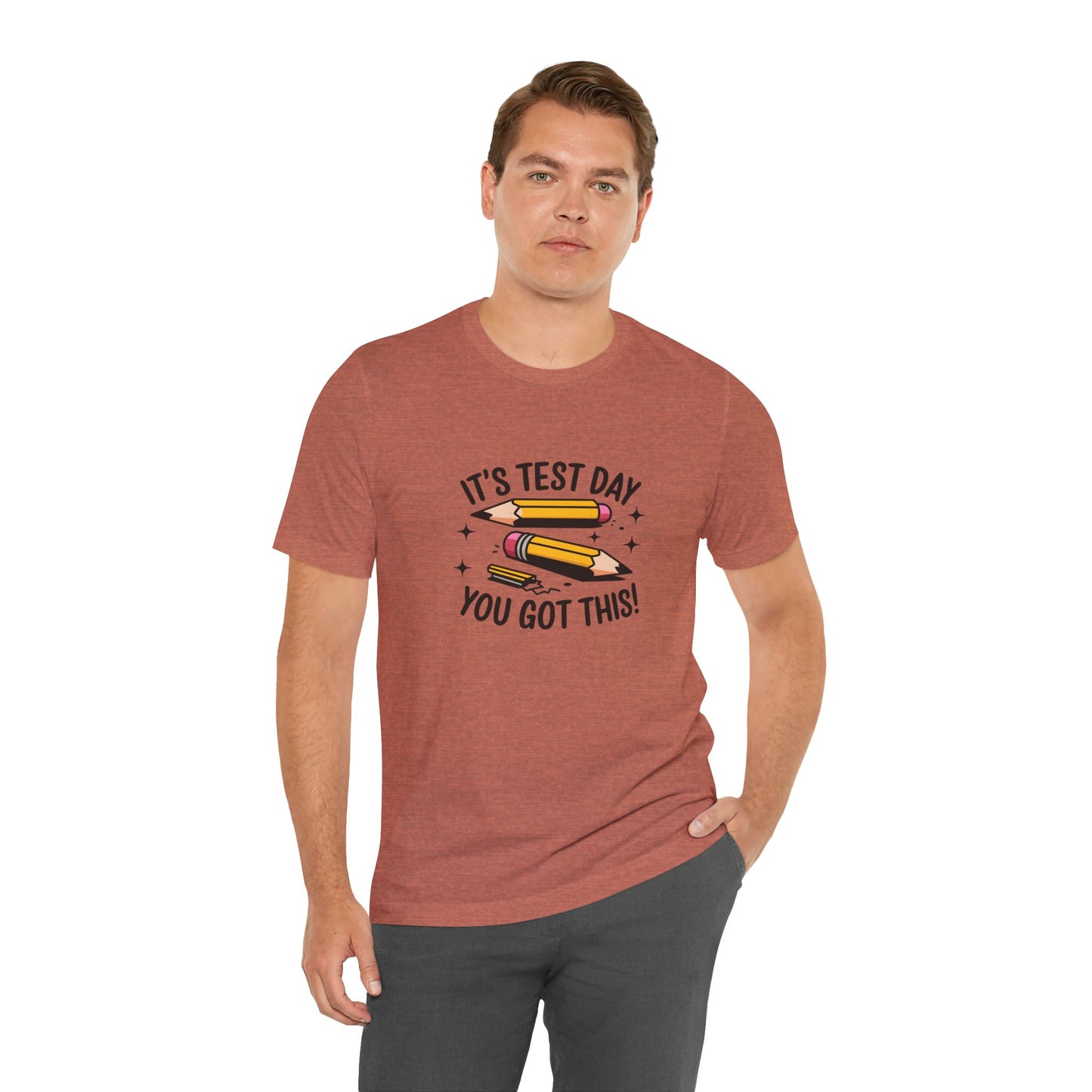T-Shirt - 'Its Test day you go This' Design
