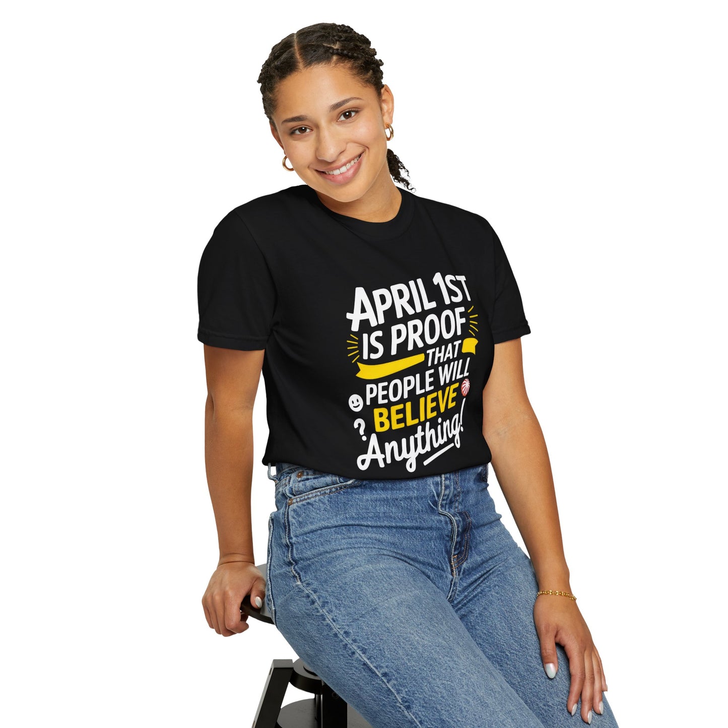 Unisex Garment-Dyed T-shirt - April 1st Fool's Day Tee