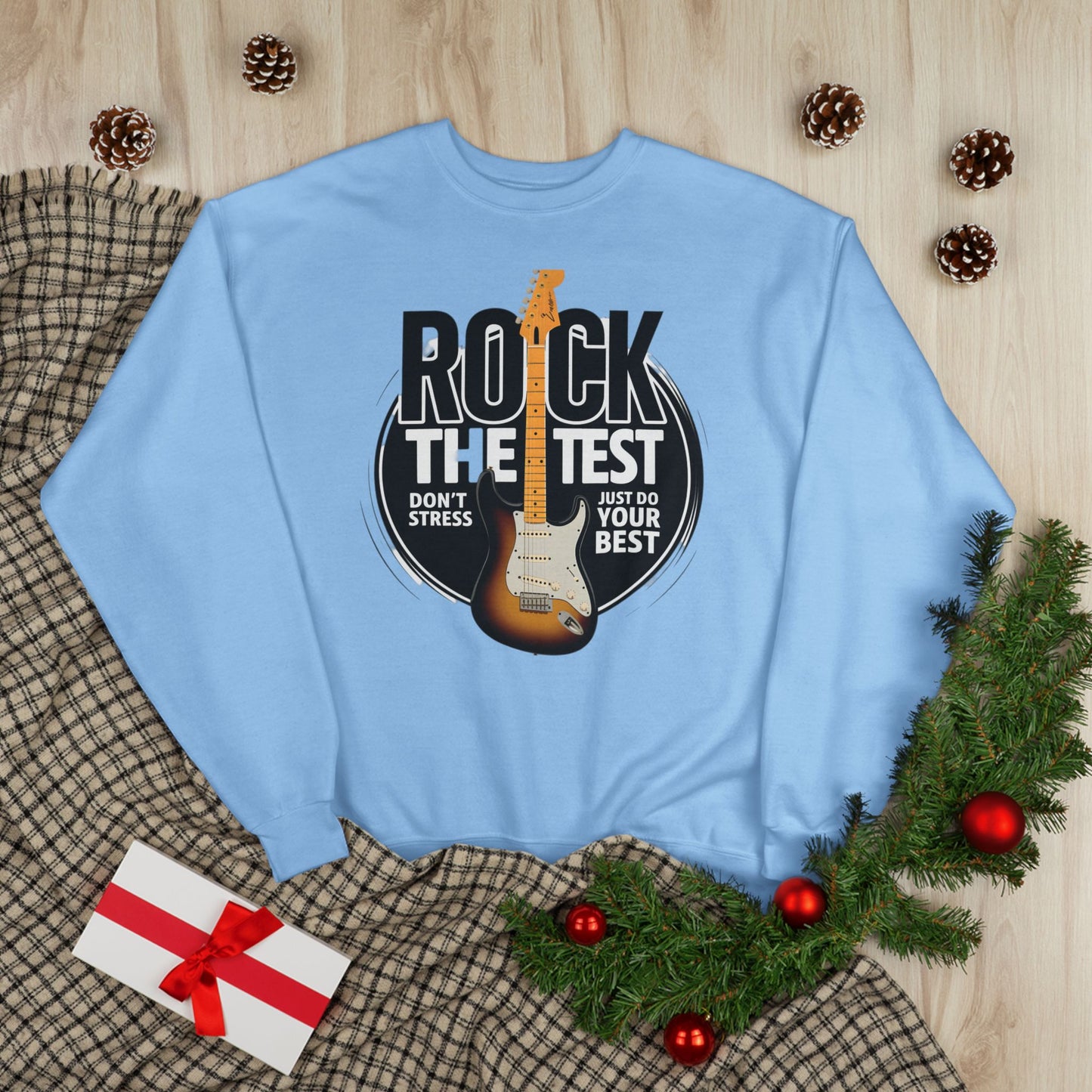 Sweatshirt: Rock the Test, Don't Stress - Eco-Friendly Unisex Crewneck