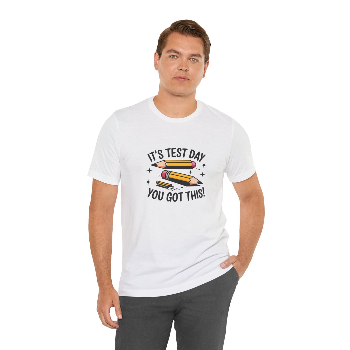 T-Shirt - 'Its Test day you go This' Design