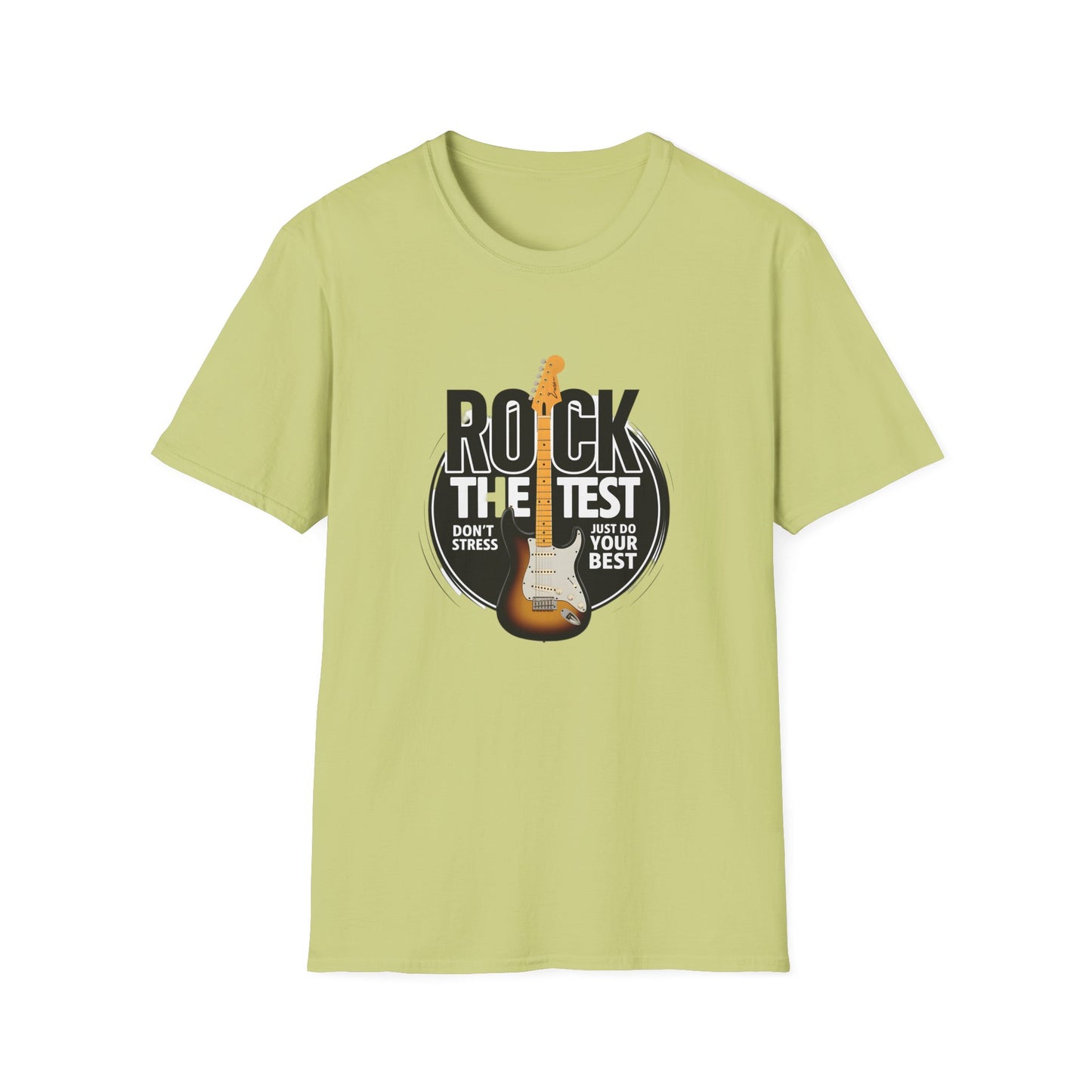 Motivational Rock the Test Unisex T-Shirt