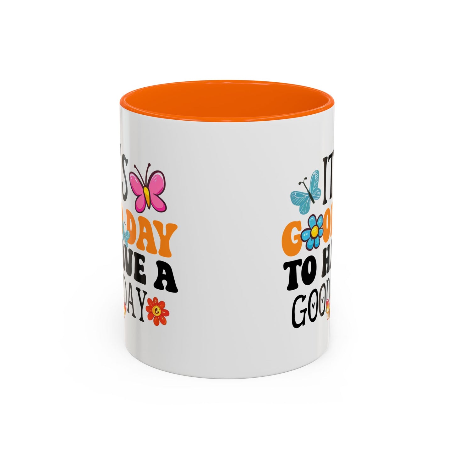 Mug - Good Day to Have a Good Day Accent Coffee Mug (11, 15oz)
