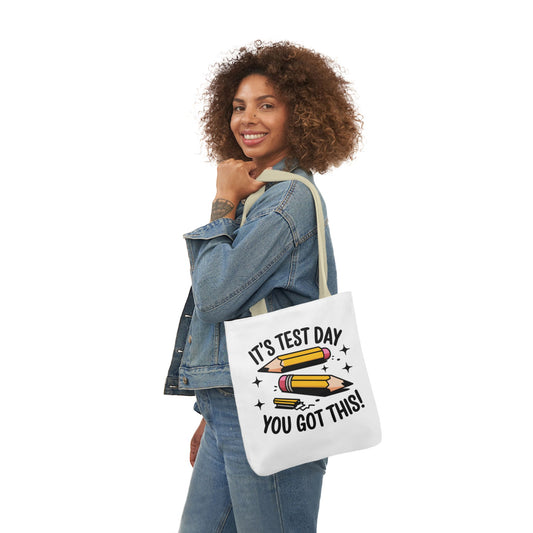 Canvas Tote Bag - Test Day Motivation