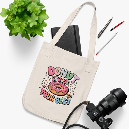 Tote Bag - Donut Stress Just Do Your Best