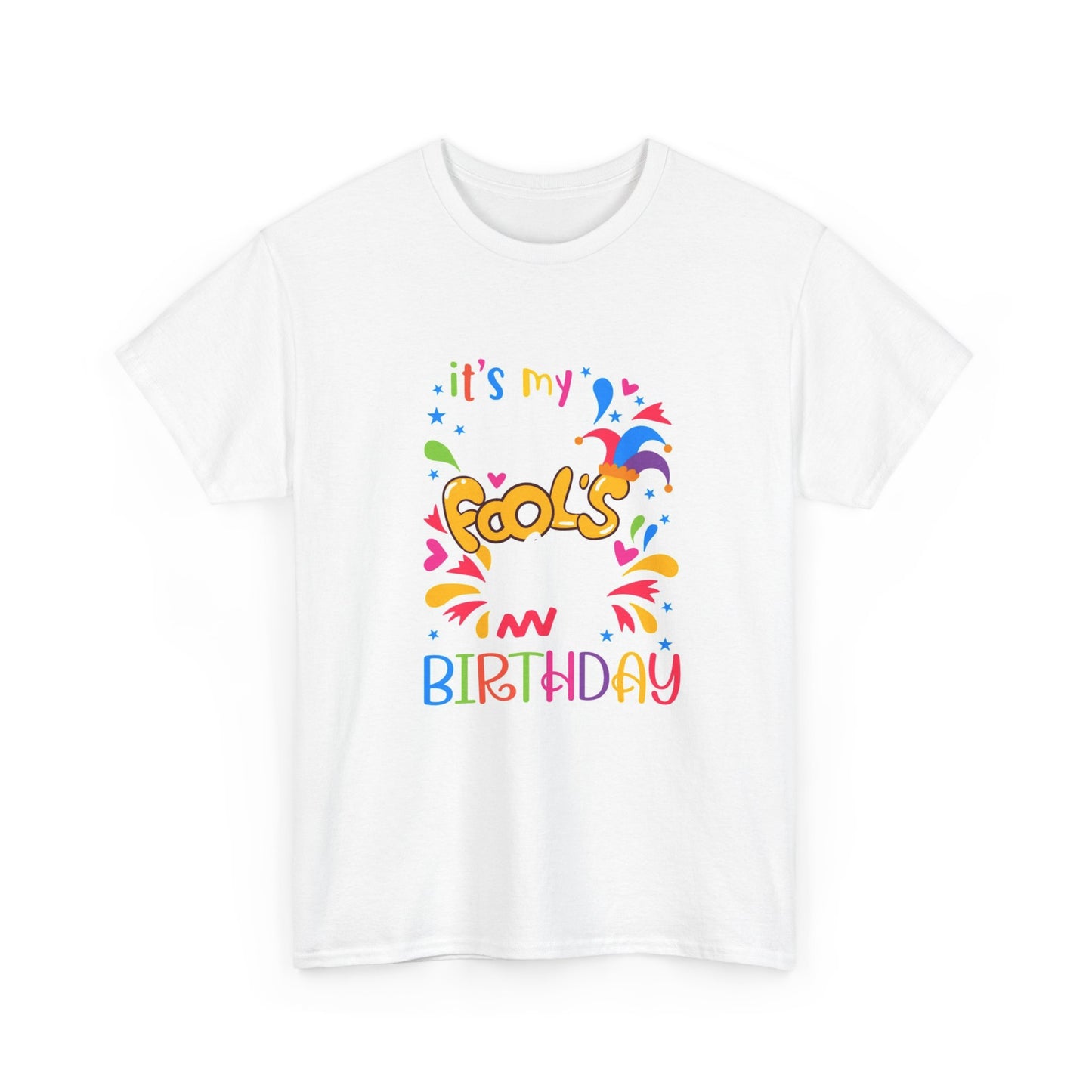 Birthday Fools Tee