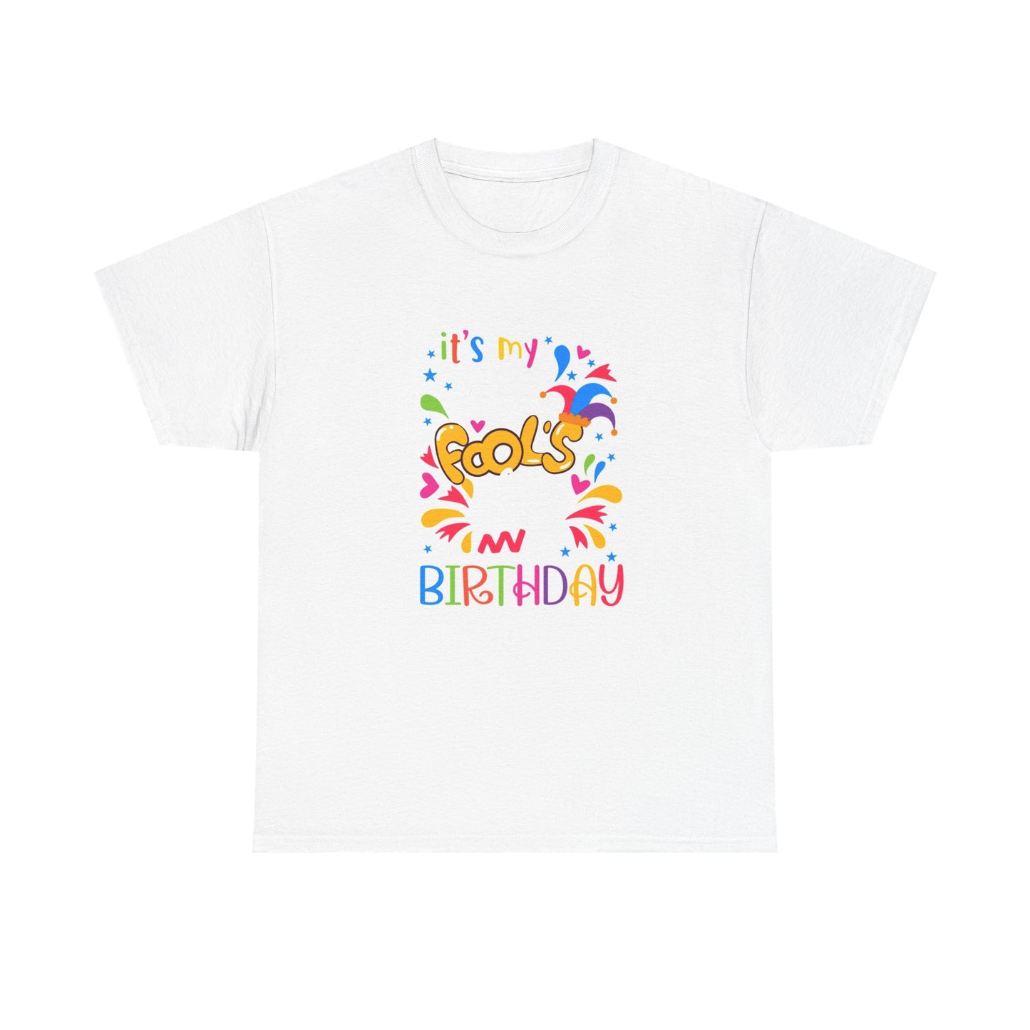 Birthday Fools Tee