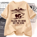 Jesus T-Shirts: "Follow the Word, Not the Herd" - Isaiah 8:11-13 Christian Western Cowboy Print Casual Wear